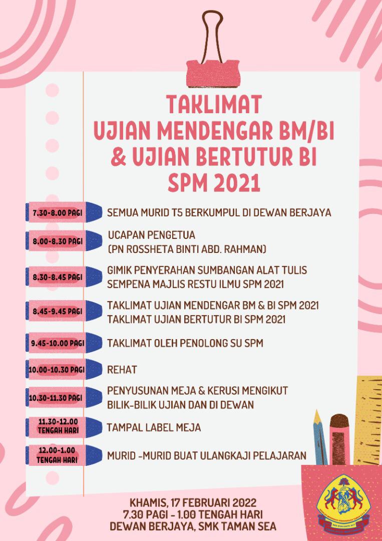 TAKLIMAT UJIAN MENDENGAR BM/BI & UJIAN BERTUTUR BI SPM 2021 | SMK Taman Sea